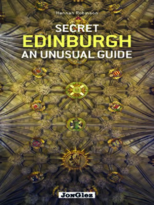 cover image of Secret Edinburgh an unusual guide